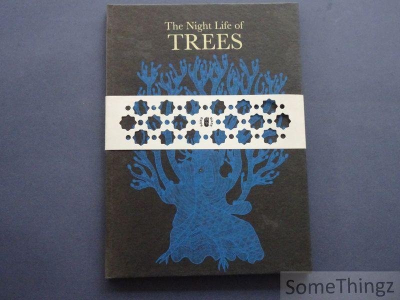 Durga Bai Bhajju Shyam Ram Singh Urveti. - The Night Life of Trees.