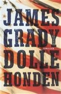 J. Grady - Dolle honden - Auteur: James Grady