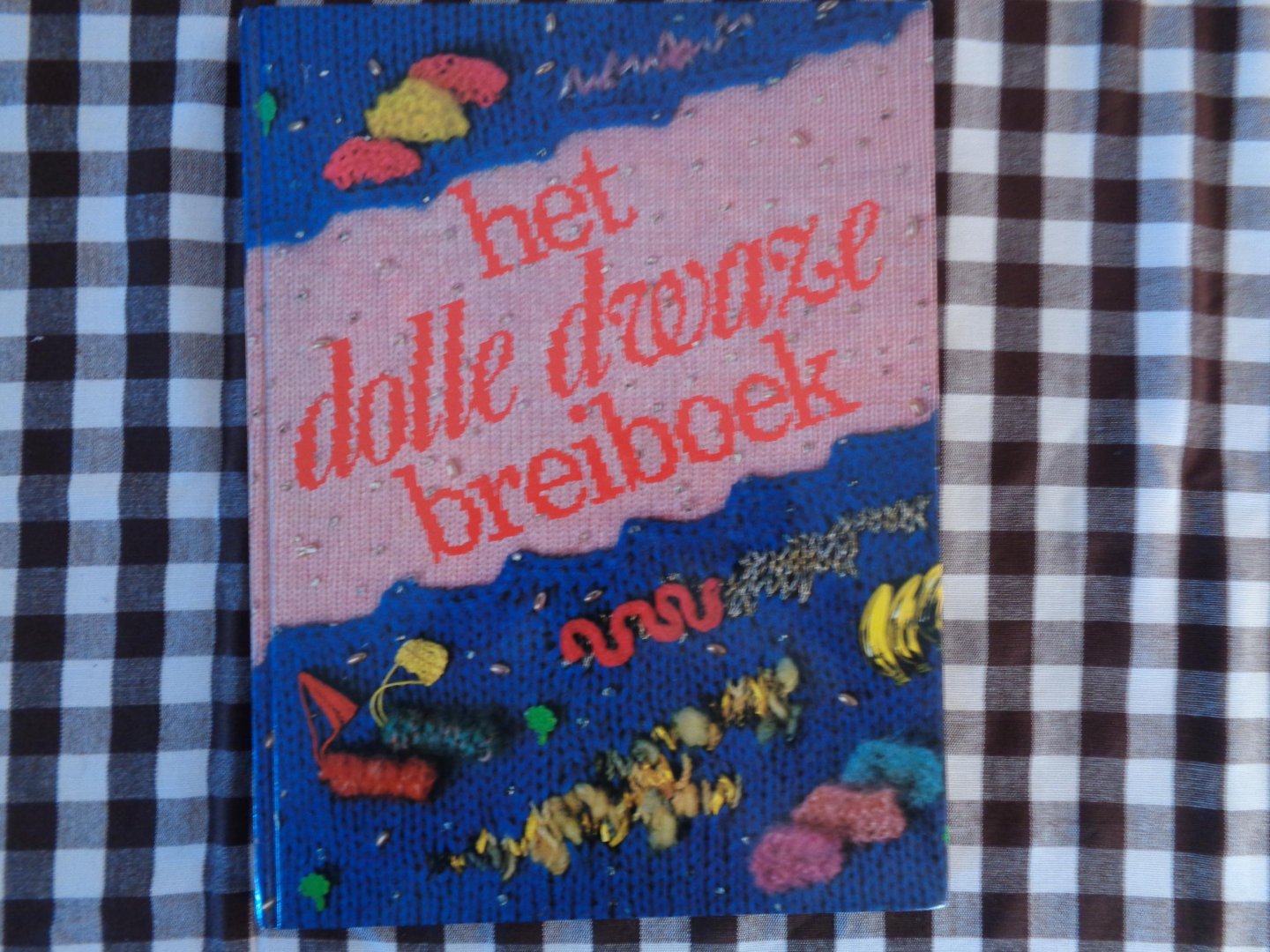 j c terweijden-de-bruin - Dolle dwaze breiboek / druk 1