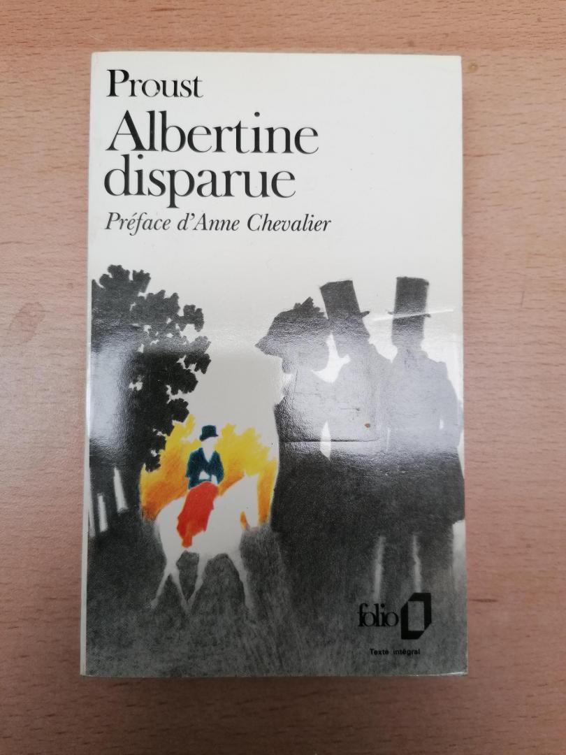 Proust, Marcel - A la recherche du temps perdu ; Albertine disparue