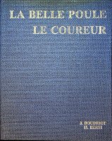 Boudriot, J and H. Berti - La Belle Poule & Le Coureur