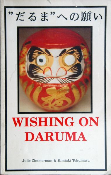 Zimmerman, Julie   Tokumasu, Kimiaki - Wishing on Daruma