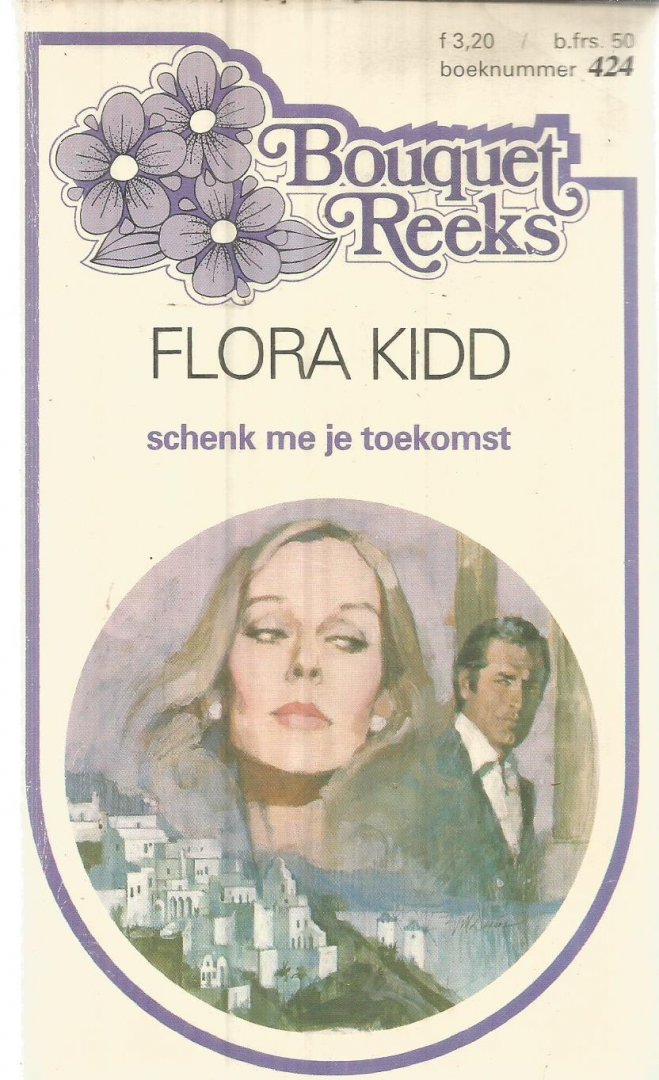 Kidd, Flora - Schenk me je toekomst