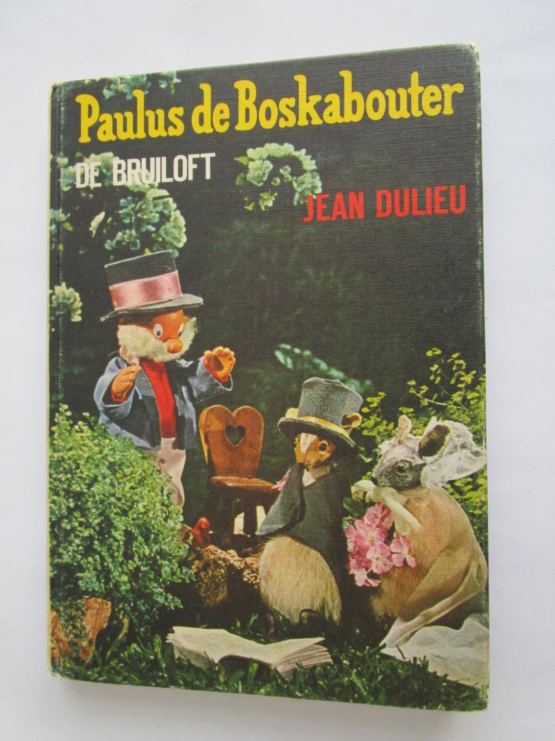Dulieu, Jean - Paulus de boskabouter  - De Bruiloft -