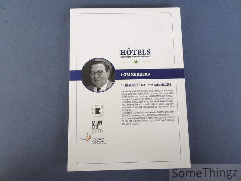 Rekkers, Lom. - Hôtels : Houthalens dialectwoordenboek. [met DVD]