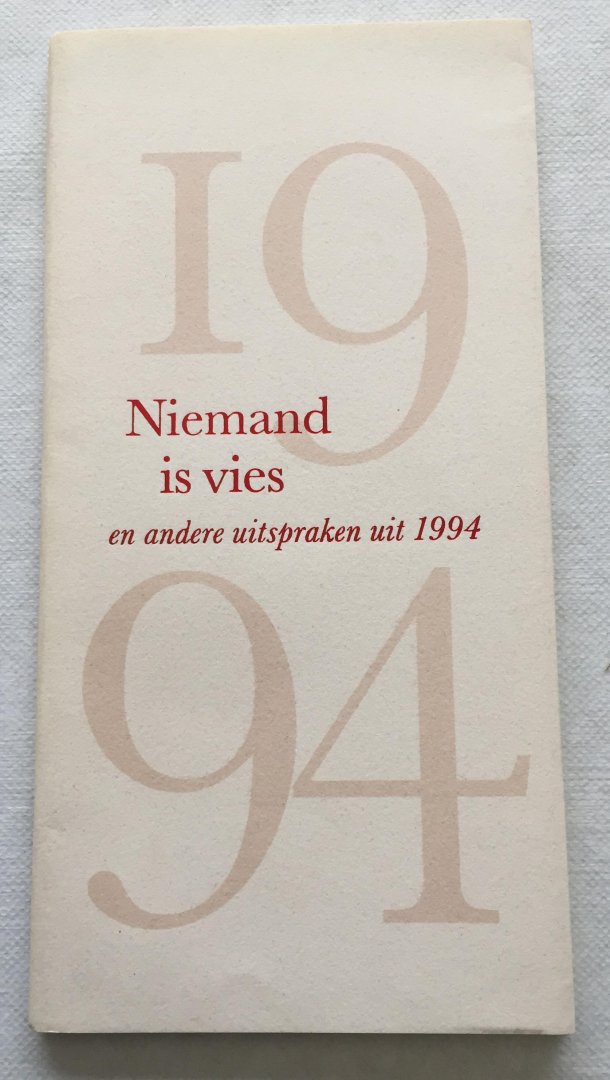 Lier, Frans van, samenstelling - Niemand is vies en andere uitspraken uit 1994.