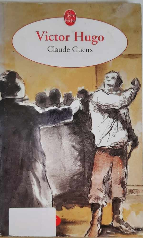 HUGO Victor - Claude Gueux (1834)