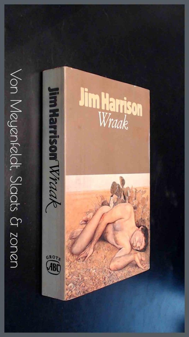 Harrison, Jim - Wraak