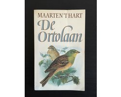 Maarten 't Hart - De ortolaan