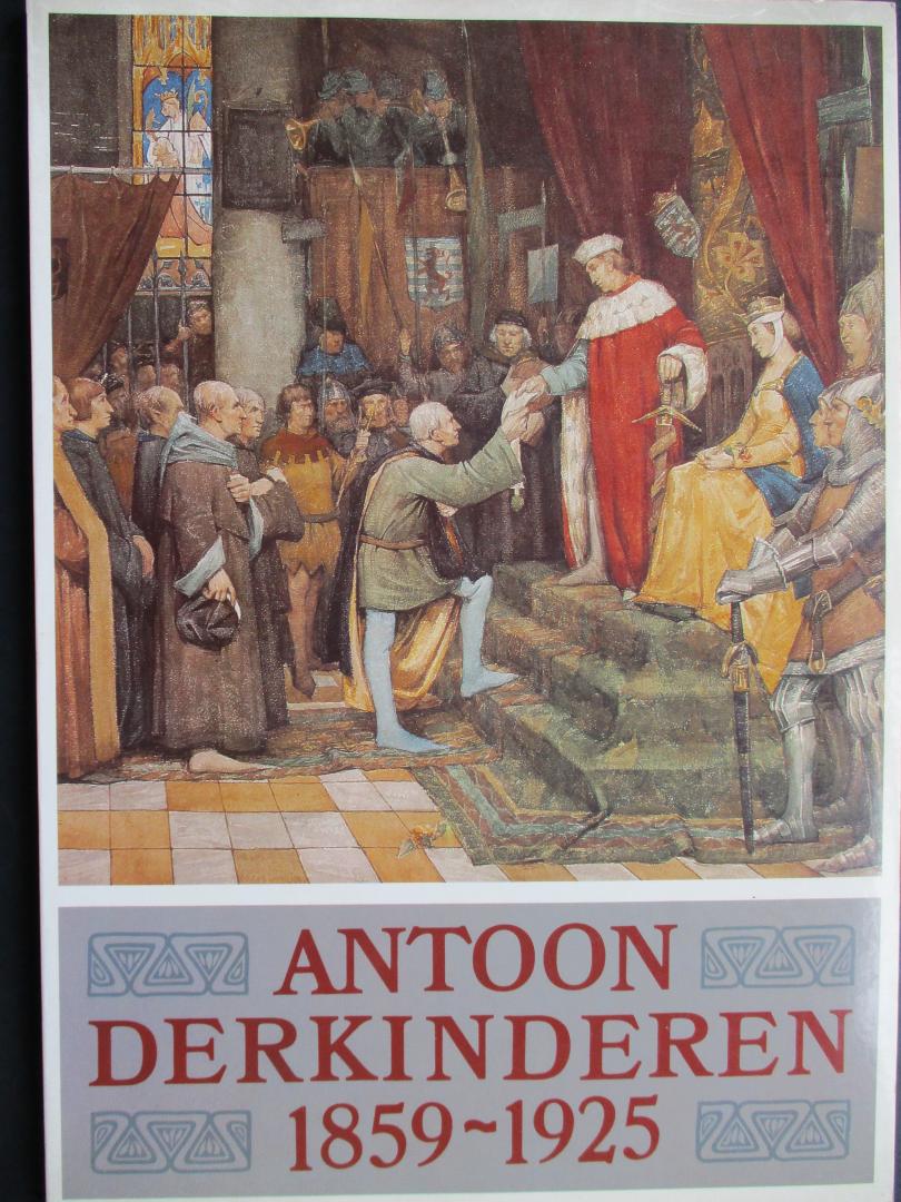 BOVEN, M.van, (woord vooraf) - Antoon Derkinderen 1859-1925. Tentoonstellingscatalogus Noordbrabants Museum, Amsterdams Historisch Museum, Drents Museum. 1980/1981.