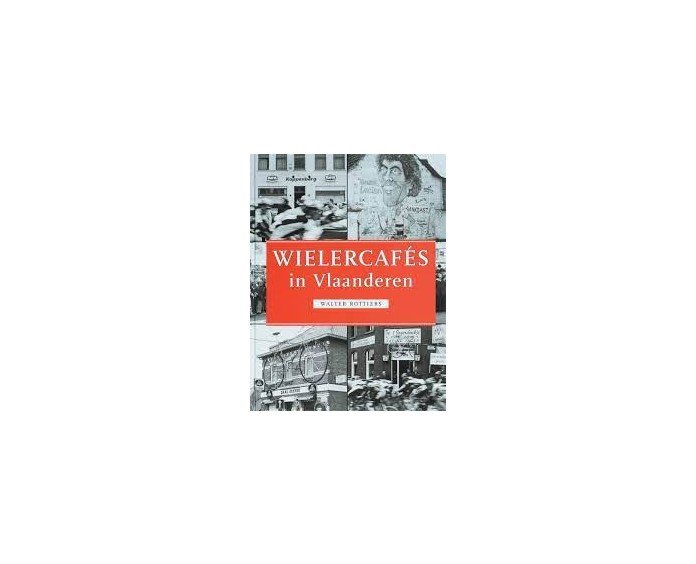 ROTTIERS WALTER - Wielercafés in Vlaanderen