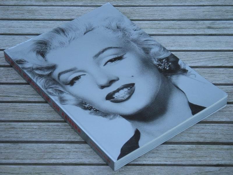  - Marilyn Monroe und die kamera. 152 photographien aus den Jahren 1945 - 1962 und das berhmte Interview von Marilyn Monroe mit Georges Belmont