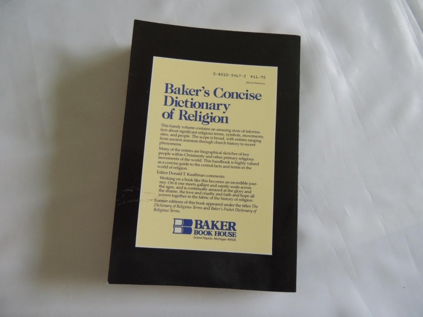 Donald T Kauffman - Baker's concise dictionary of religion