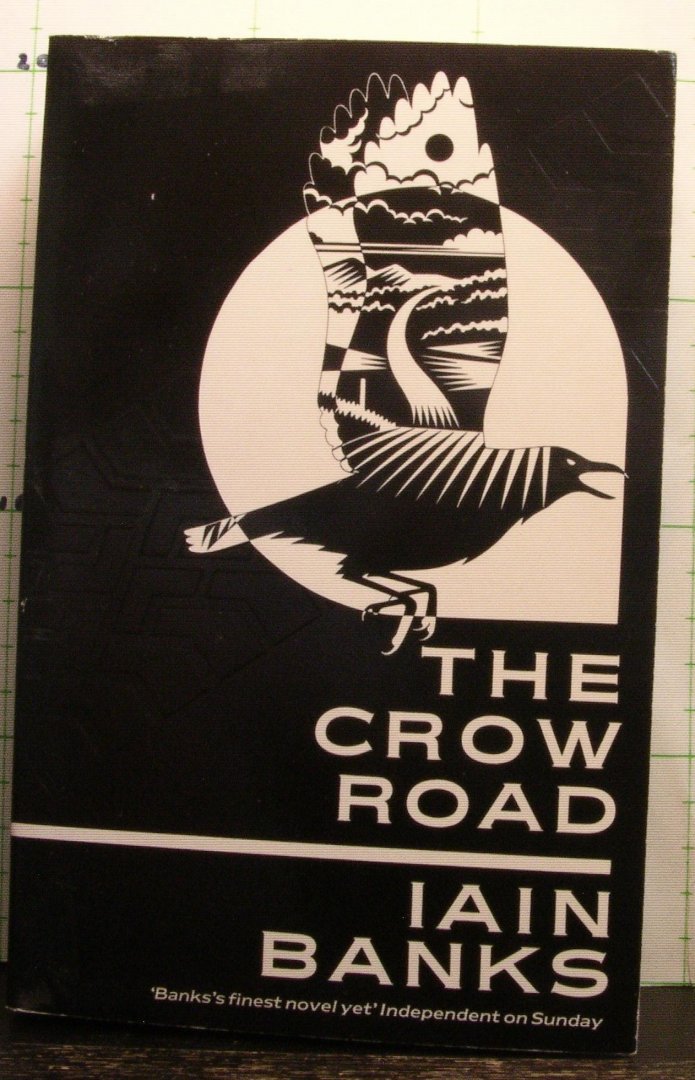 Banks, Iain - the Crow Road