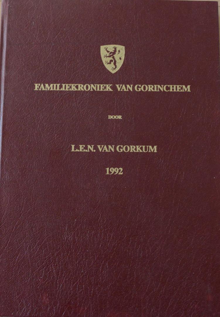 L.E.N van Gorkum - Familiekroniek van Gorinchem