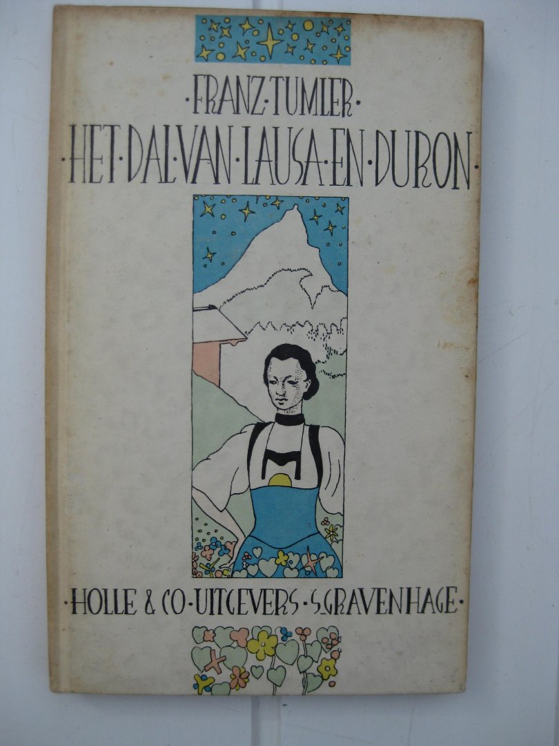 Tumler, Franz - Het dal van Lausa en Duron.