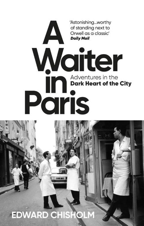 Edward Chisholm - A Waiter in Paris