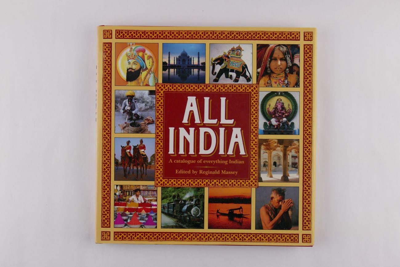 Massey, Reginald (edited by) - All India. A catalogue of everything India (2 foto's)