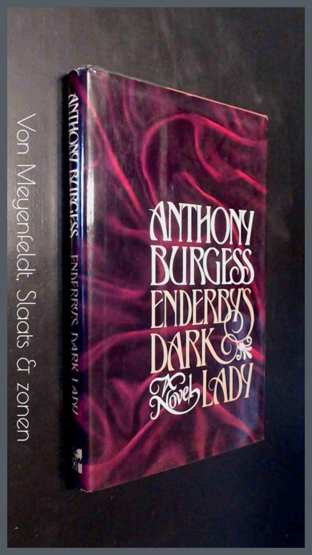 Burgess, Anthony - Enderby's dark Lady or no end to Enderby