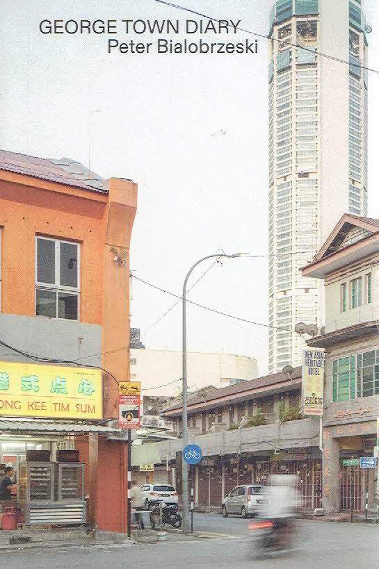 BIALOBRZESKI, Peter - Peter Bialobrzeski - George Town Diary. August 23 - August 30, 2018 - [Diary #16] - [New].