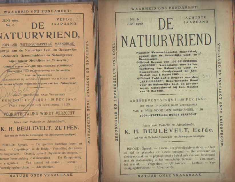  - De natuurvriend. Officieel populair wetenschappelijk maandblad, gewijd aan de natuurlijke leef- en geneeswijze. Vijfde jaargang, nrs. 6 t/m 9, 11 & 12; Zesde jaargang, nrs. 4,5 & 9/10; Achtste jaargang, nrs. 6, 9 t/m 11; Dertiende jaargang, nr...