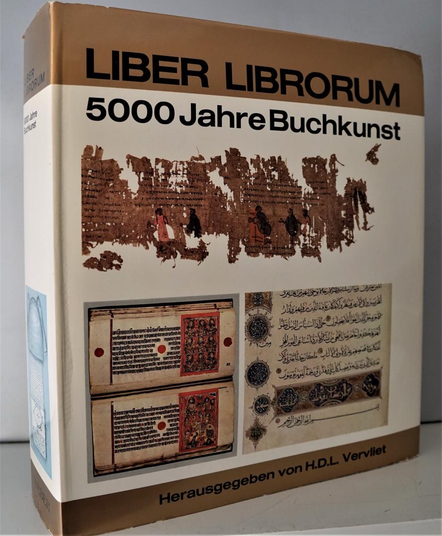 Vervliet, Hendrik D.L. en Liebaers, Herman - Liber liborum, 5000 jahre Buchkunst
