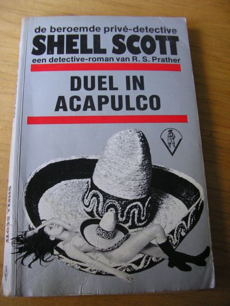 Prather, R.S. - Shell Scott: Duel in Acapulco. Een detective - roman.
