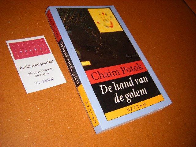 Potok, Chaim. - De Hand van de Golem.
