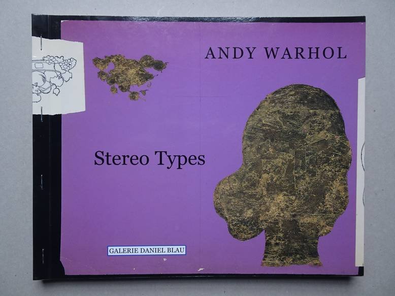 Hofmaier, James. - Andy Warhol. Stereo Types; 1950s Diptych Drawings.