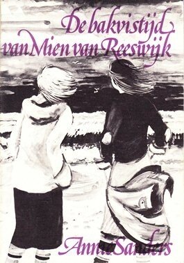 Sandes, Annie - De bakvistijd van Mien van Reeswijk
