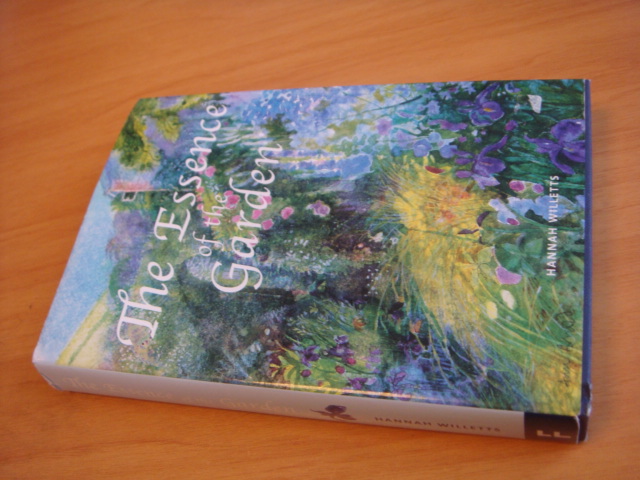 Willetts, Hannah - The Essence Of The Garden