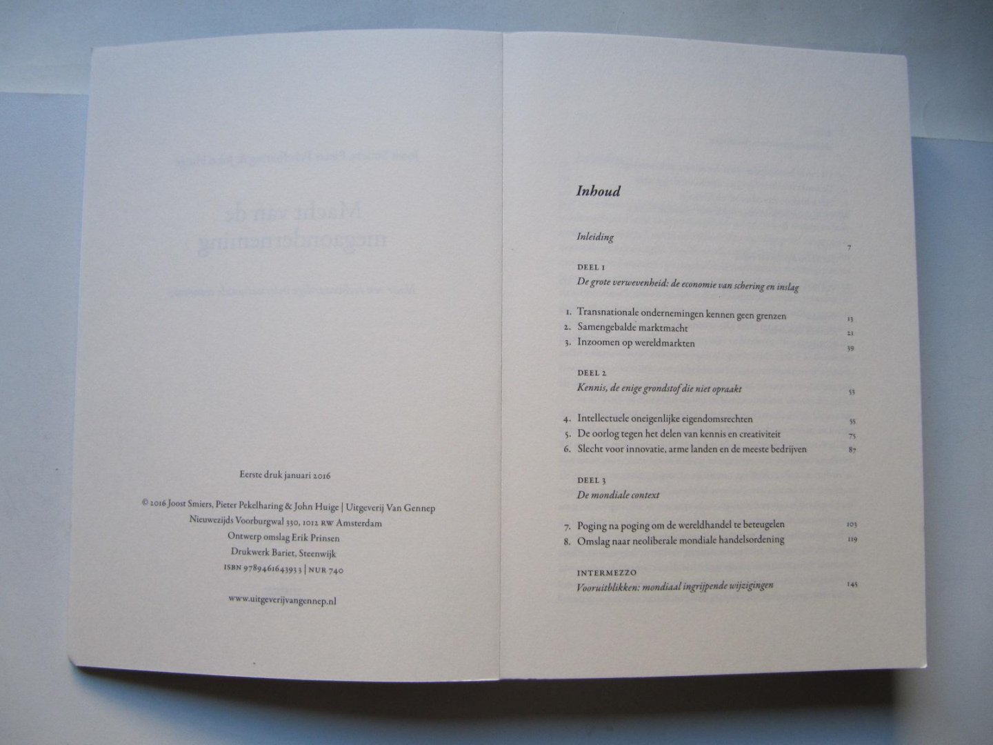 Smiers, Joost, Pekelharing, Pieter, Huige, John - De Macht van de Megaonderneming / naar een rechtvaardige Internationale economie