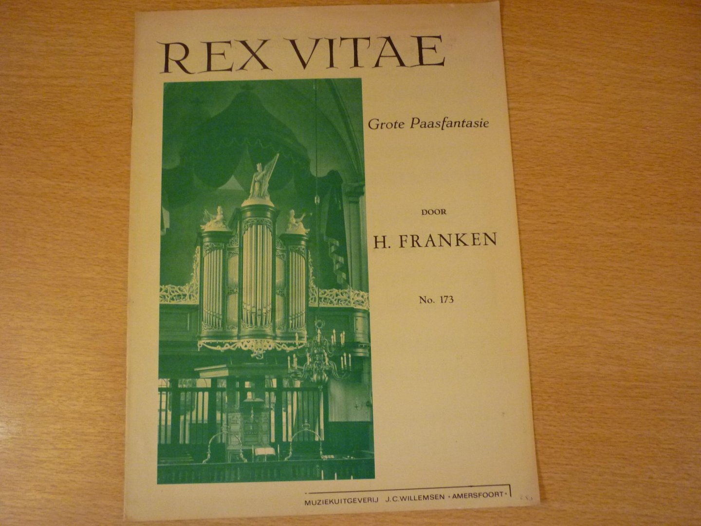Franken; H - REX VITAE; Groote Paasfantasie voor orgel; Op. 27