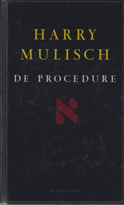 Harry Mulisch - De procedure