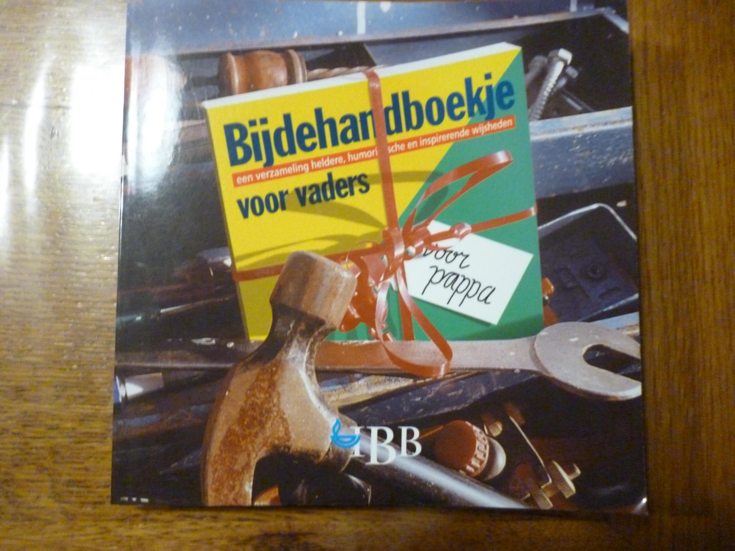  - Bijdehandboekje een verzameling heldere, humoristische en inspirerende wijsheden voor vaders