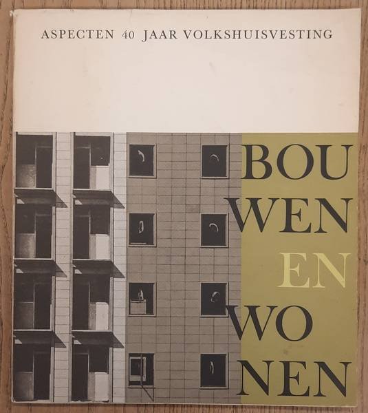 FISHER, ELIZABETH. - Aspecten 40 jaar volkshuisvesting.
