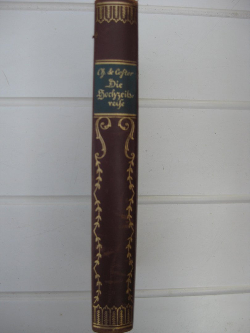 Coster, Charles de - - Die Hochzeitsreise. Mit Zeichnüngen von Eva Schwimmer.