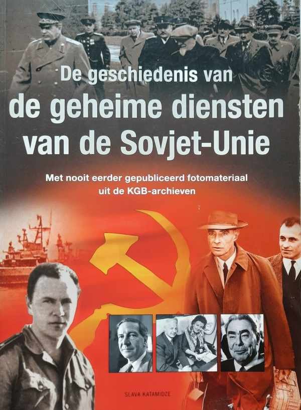 KATAMIDZE Slava - De geschiedenis van de geheime diensten van de Sovjet-Unie