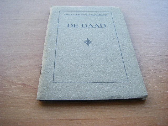 Anna van Gogh-Kaulbach - De daad