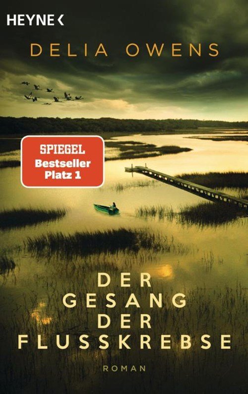 Delia Owens - Der Gesang der Flusskrebse