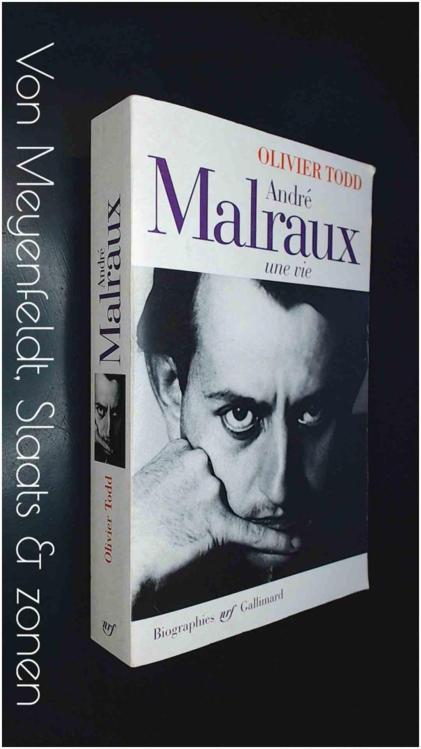 Todd, olivier - Andre Malraux - Une vie