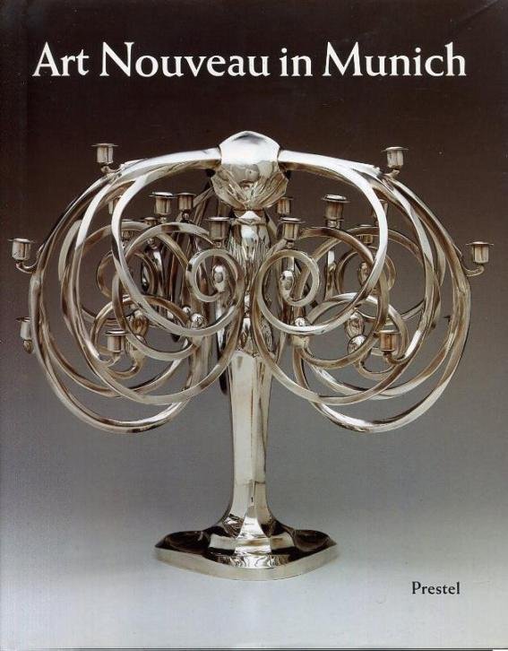 Hiesinger, Kathryn Bloom(Ed. & Introduction) - Art Nouveau in Munich. Masters of Jugendstil, from the Stadtmuseum, Munich, and other public and private collections.