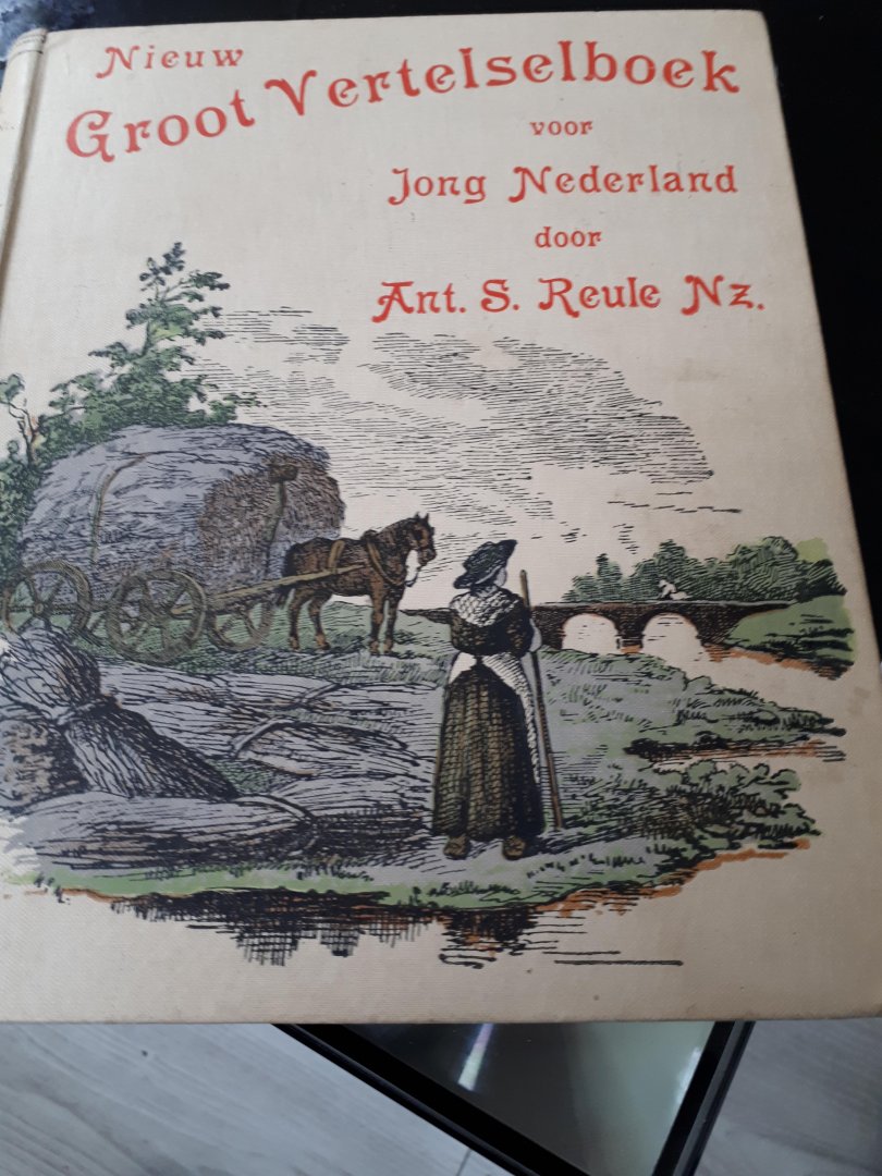 Reule - Nieuw vertelselboek