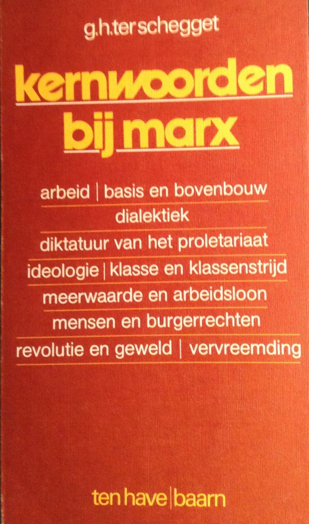 Schegget, G.H. ter - Kernwoorden bij Marx