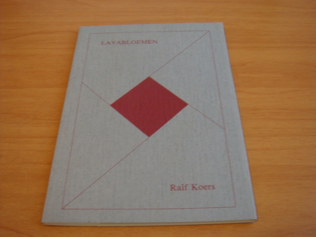 Koers, Ralf - Lavabloemen