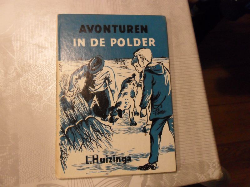 Huizinga L. - Avonturen in de polder