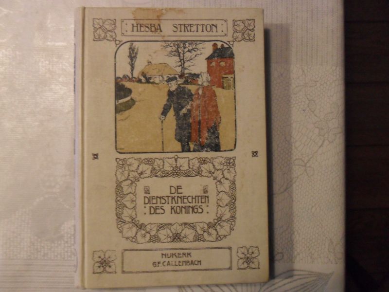 Stretton Hesba - De dienstknechten des konings