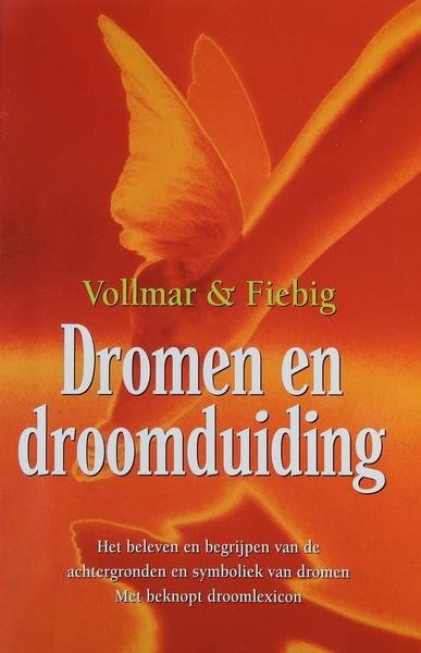 Vollmar, Klausbernd | Johannes Fiebig - Dromen en droomduiding