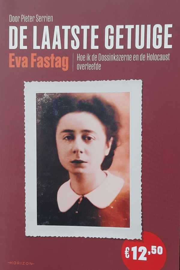 SERRIEN Pieter - De laatste getuige - hoe ik de Dossinkazerne en de Holocaust overleefde