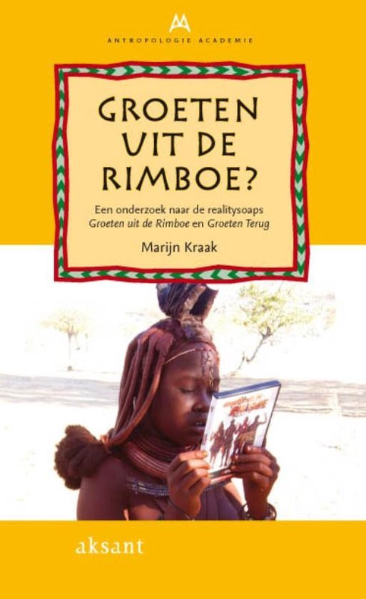 Kraak, Marijn - Antrapologie Academie 10 -   Groeten uit de rimboe?